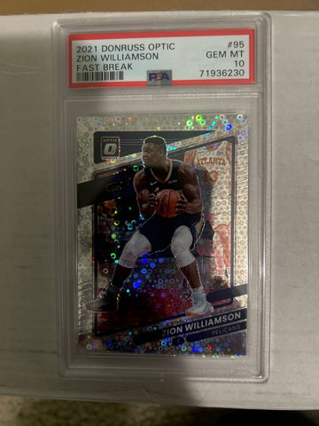2021 Donruss Optic Fast Break #95 Zion Williamson PSA 10