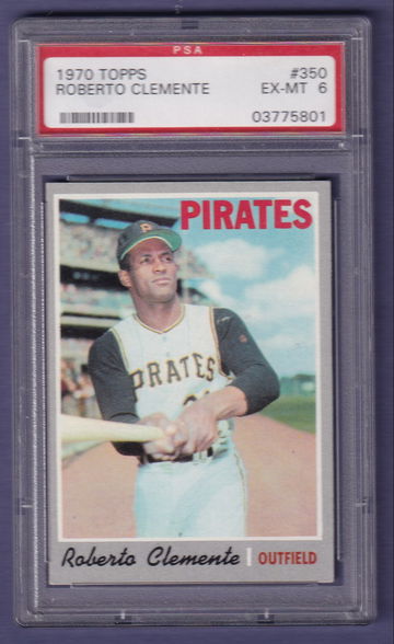 1970 Topps #350 Roberto Clemente PSA 6