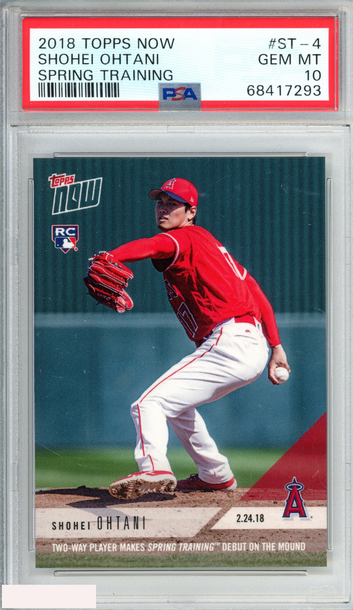 2018 TOPPS NOW SPRING TRAINING SHOHEI OHTANI #ST-4 ROOKIE RC PSA 10 GEM MT