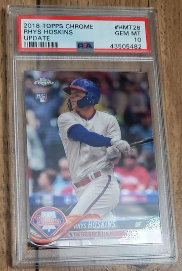 2018 Topps Chrome Update Rhys Hoskins PSA 10