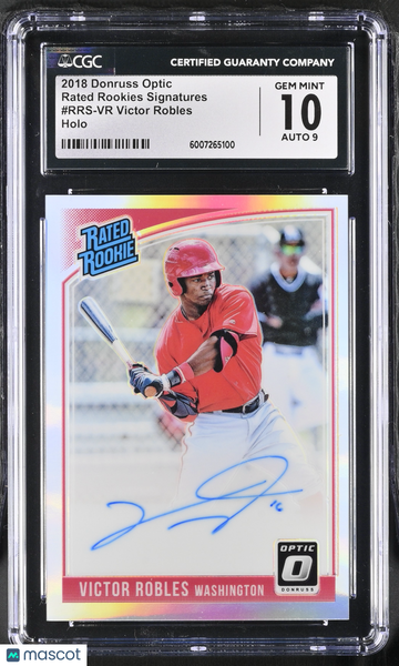 2018 Donruss Optic Victor Robles #RRS-VR Holo Rated Rookies Signatures CGC 10