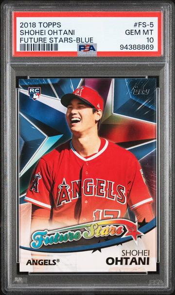 2018 STAR SHOHEI OHTANI TOPPS FUTURE S FUTURE STARS-BLUE #FS-5 PSA 10