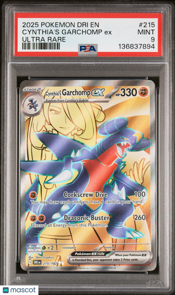 2025 Pokemon Dri EN-Destined Rivals Cynthia's Garchomp EX Ultra Rare PSA 9 #215