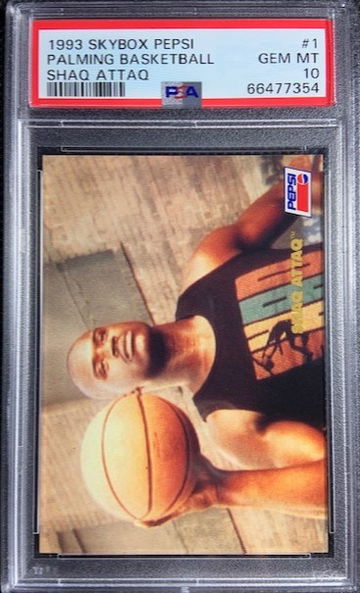 1993 SKYBOX PEPSI SHAQUILLE ONEAL PALMING BASKETBALL PSA 10 POP 24 RC ROOKIE HOF