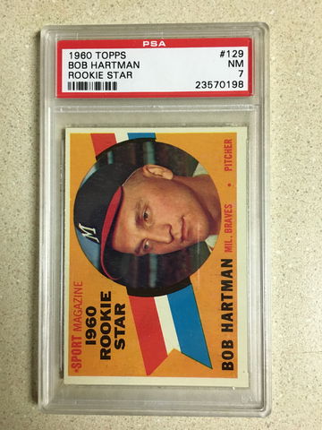 1960 Topps #129 Bob Hartman PSA 7 NM BRAVES ROOKIE 