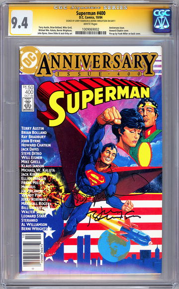 SUPERMAN #400 CGC-SS 9.4 SIGNED BY JERRY ROBINSON & BERNIE WRIGHTSON 1984