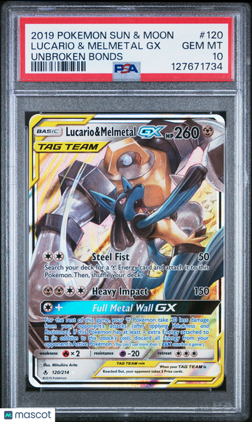 Unbroken Bonds Lucario & Melmetal GX PSA 10 #120