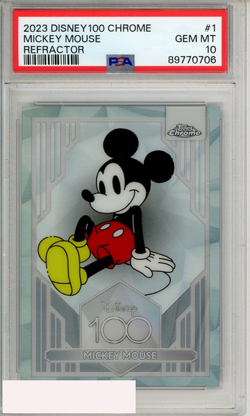 2023 TOPPS CHROME DISNEY100 MICKEY MOUSE #1 REFRACTOR PSA 10 GEM MT