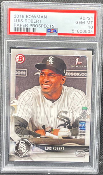 2018 Bowman Luis Robert BP21 1st PSA 10 Gem-Mint