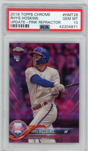 2018 Topps Chrome Pink Rhys Hoskins PSA 10