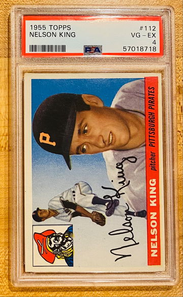 1955 Topps #112 Nelson Nellie King PSA 4