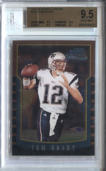 TOM BRADY 2000 BOWMAN CHROME ROOKIE BGS 9.5