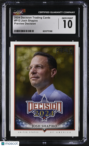 2024 null Josh Shapiro #P13 Preview Decision CGC 10