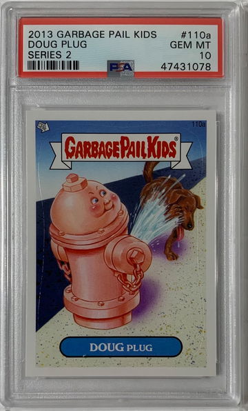 2013 Garbage Pail Kids Doug Plug Series 2 PSA 10 #110a POP 3