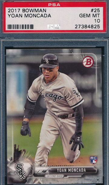 2017 Bowman 25 Yoan Moncada RC PSA 10 GEM MT 4825
