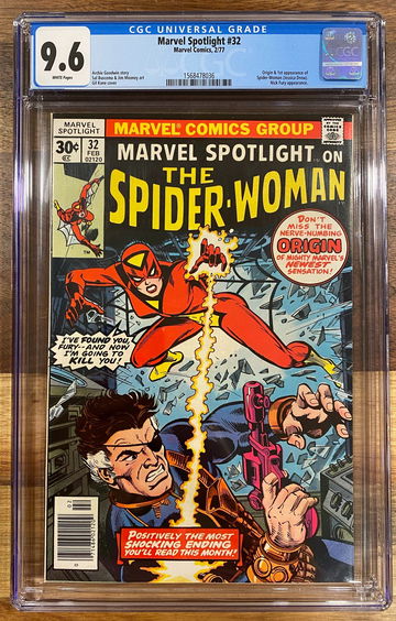 Marvel Spotlight #32 CGC 9.6 1st Spider-Woman/Jessica Drew