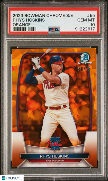 2023 Bowman Chrome Sapphire Edition Rhys Hoskins #55 Orange /75 PSA 10