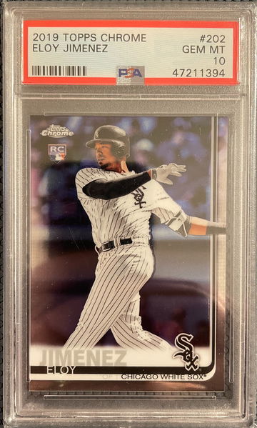 2019 Topps Chrome Eloy Jimenez #202 PSA 10 GEM MINT