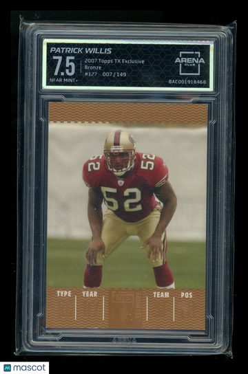 2007 Topps TX Exclusive Bronze Patrick Willis #127 /149 Arena Club 7.5