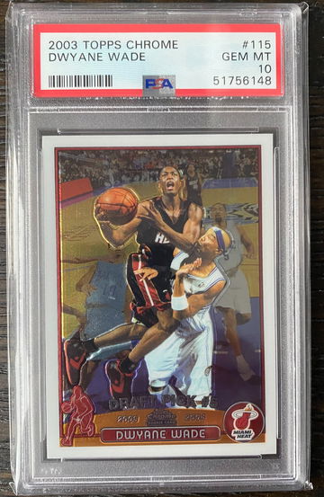 Dwyane Wade 2003 Topps Chrome Rookie PSA 10 #115