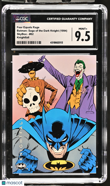 1994 SkyBox Batman: Saga of the Dark Knight Fear Equals Rage #82 Knightfall CGC 9.5