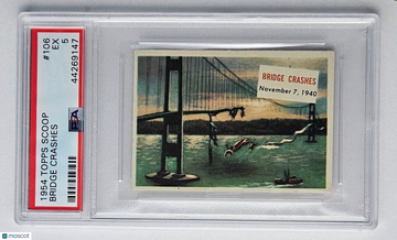 1954 Topps Scoop #106 Bridge Crashes November 7, 1940 Narrows Bridge WA PSA 5 EX