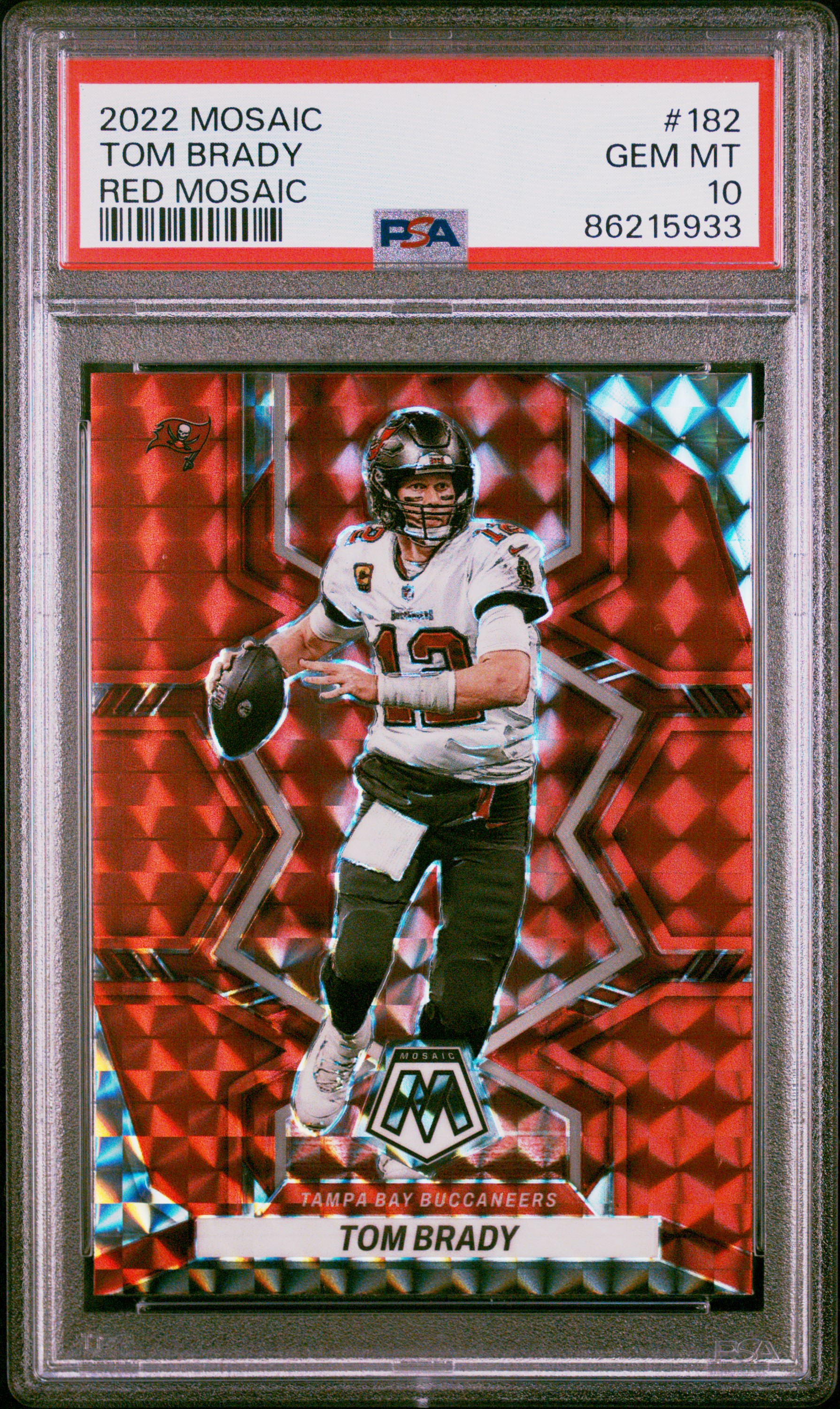 Tom Brady 2022 Panini Mosaic #182 Red Mosaic PSA10 GEM MT Tampa Bay Bucs
