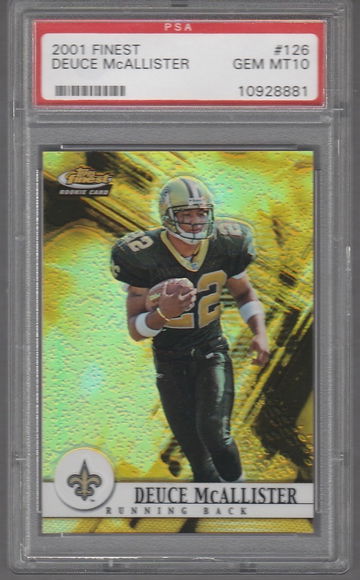 PSA 10 Deuce McAllister 2001 Topps Finest #126 RC Rookie /1000 New Orleans Saints
