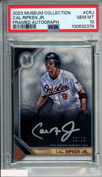 2023 TOPPS MUSEUM COLLECTION CAL RIPKEN JR #CRJ FRAMED AUTO OF 15 POP 1! PSA 10
