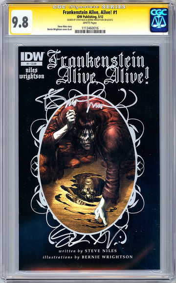 FRANKENSTEIN ALIVE ALIVE! #1 CGC-SS 9.8 SIGNED BERNIE WRIGHTSON STEVE NILES 2012