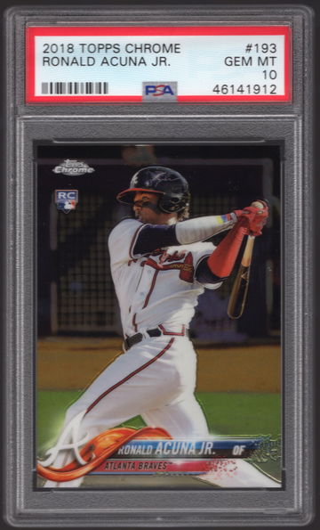 Ronald Acuna Jr 2018 Topps Chrome #193 PSA 10