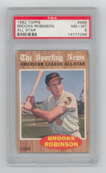 1962 Topps #468 Brooks Robinson PSA 8 NM - Mint Well Centered