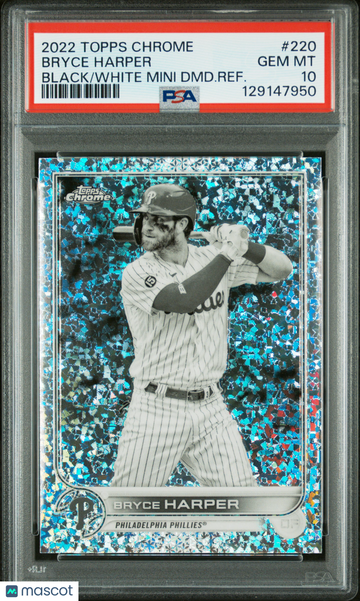 2022 Topps Chrome Bryce Harper #220 Black White Mini DMD. Refractor PSA 10