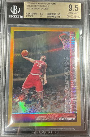 Lebron James 2005-06 Bowman Chrome Gold Refractors #23 BGS 9.5 /50  (9.5 9.5 10 9.5)