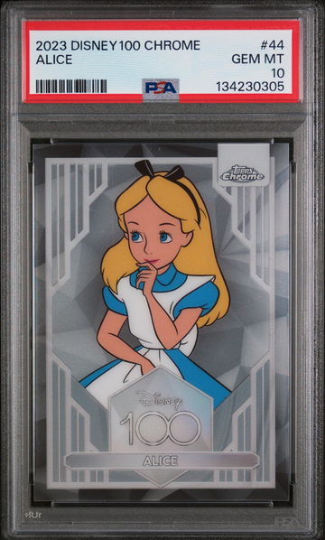 2023 Topps Chrome Disney100 Alice #44 PSA 10
