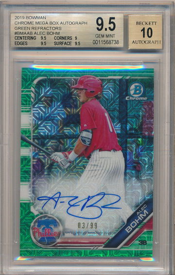 Alec Bohm 2019 Bowman Chrome Green Auto /99 mojo mega 9.5 10