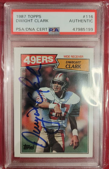 1987 Topps Autographed Dwight Clark San Francisco 49ers
