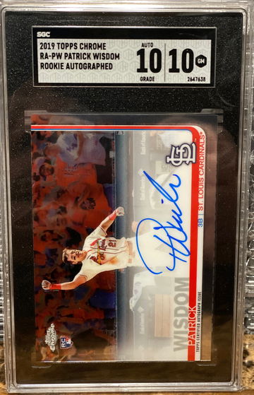 2019 Topps Chrome RA-PW Patrick Wisdom Rookie Autographed SGC 10 10 Gem Mint