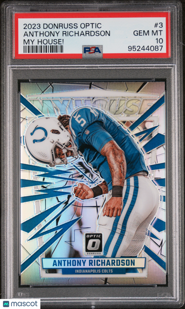 2023 Panini Donruss Optic My House! Anthony Richardson #3 PSA 10