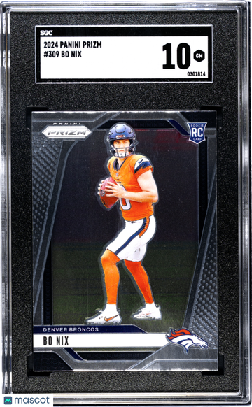 2024 Panini Prizm Bo Nix #309 SGC 10
