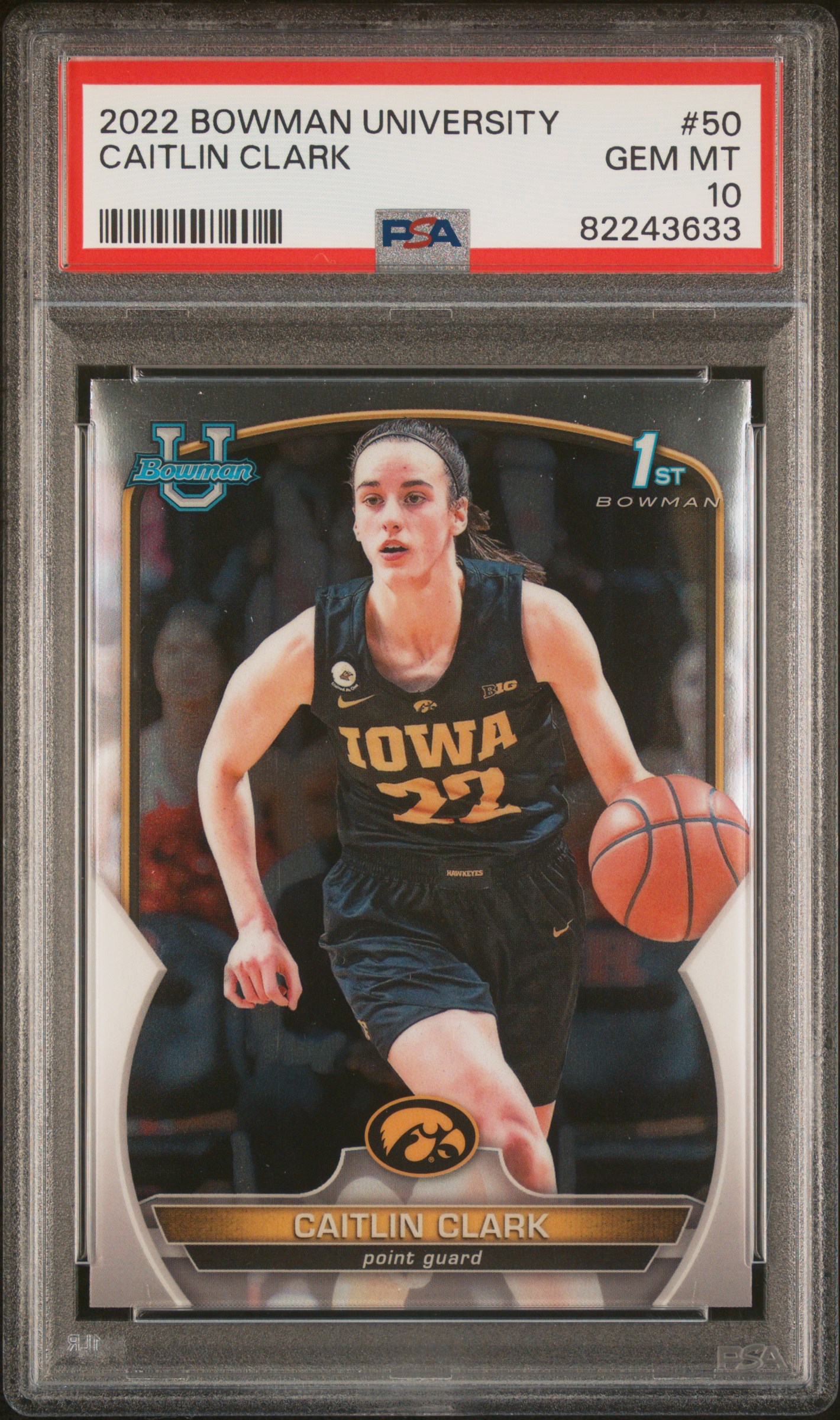 2022 Caitlin Clark Bowman Chrome 1st University U #50 PSA 10 RC GEM MINT Iowa
