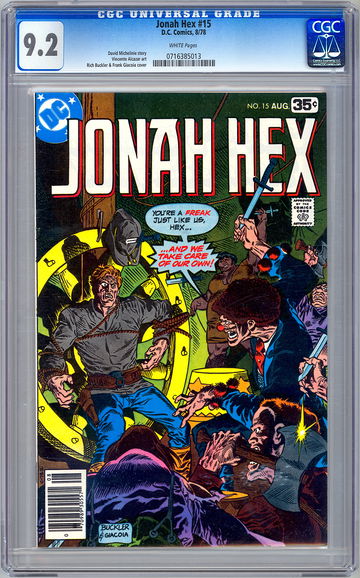 JONAH HEX #15 CGC 9.2 MICHELINIE STORY RICH BUCKLER & FRANK GIACOIA CVR ART 1978