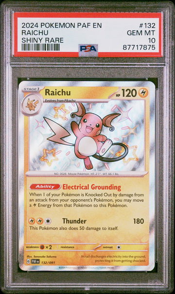 2024 Pokemon Scarlet and Violet Paldean Fates Shiny Rare Raichu #132 PSA 10