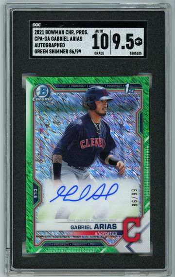 2021 Bowman Chrome Prospect Green Shimmer Autographed /99 Gabriel Arias SGC 9.5 w 10 Auto