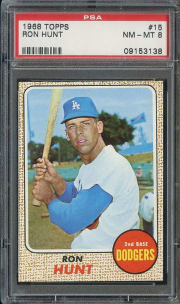 1968 TOPPS #15 RON HUNT PSA 8