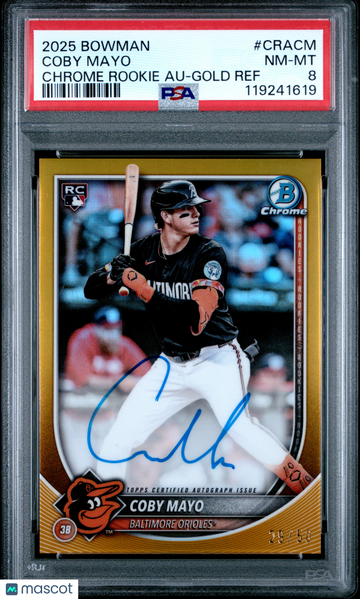 2025 Bowman Chrome Rookie Autographs Coby Mayo #CRACM Gold Ref /50 PSA 8