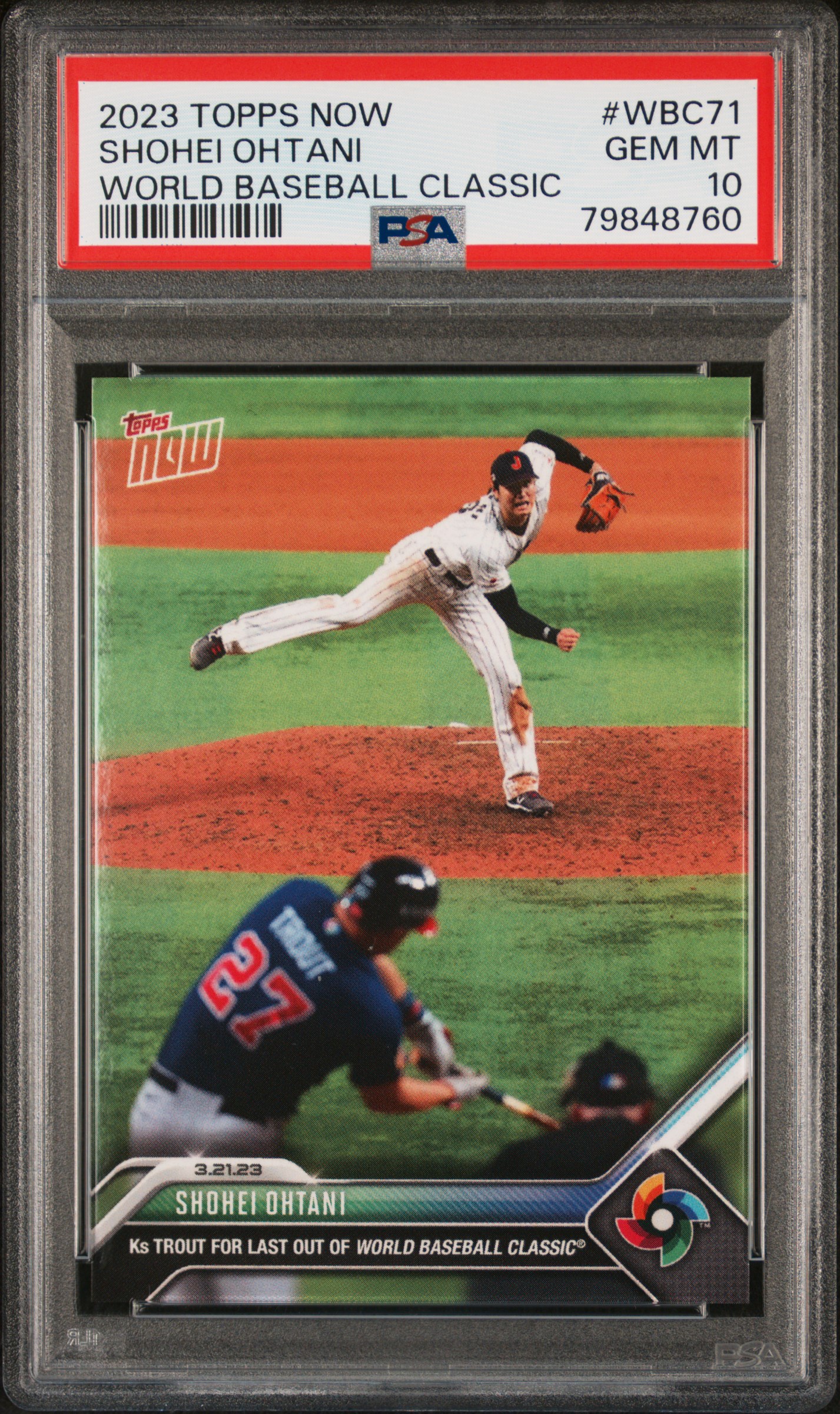 2023 Topps Now World Baseball Classic #WBC71 Shohei Ohtani PSA Gem Mint 10