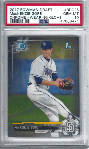 2017 Bowman Chrome MacKenzie Gore Chrome-Wearing Glove PSA 10 Gem Mint