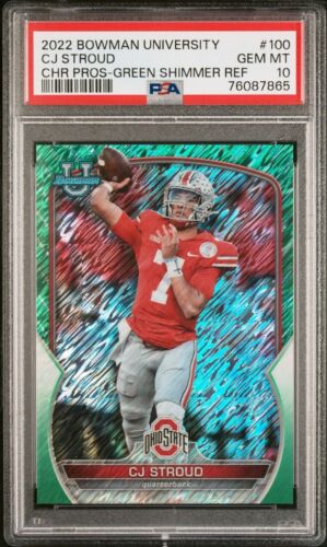 2022 Bowman University #100 CJ STROUD Green Shimmer Refractor /99 PSA 10
