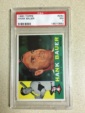 1960 Topps #262 Hank Bauer PSA 7 NM ATHLETICS 